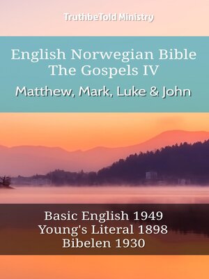 cover image of English Norwegian Bible--The Gospels IV--Matthew, Mark, Luke and John